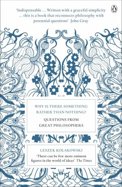 Why is There Something Rather Than Nothing? - Kolakowski, Leszek