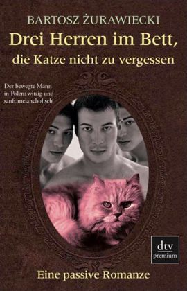 Drei Herren im Bett, die Katze nicht zu vergessen Drei Herren im Bett, die Katze nicht zu vergessen