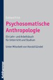 Psychosomatische Anthropologie