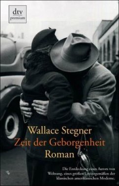 Zeit der Geborgenheit - Stegner, Wallace