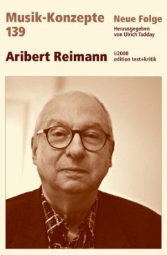 Aribert Reimann - Metzger, Heinz-Klaus / Riehn, Rainer /Tadday, Ulrich (Hrsg.)