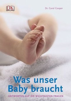 Was unser Baby braucht - Cooper, Carol