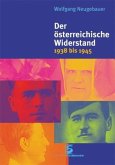 Der österreichische Widerstand 1938-1945