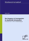 Der Umgang mit Immigranten im deutschen Schulsystem