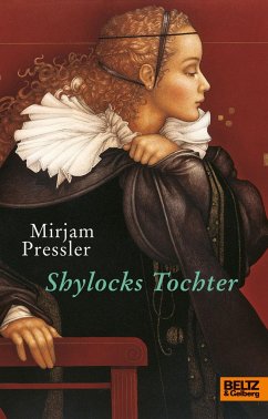 Shylocks Tochter - Pressler, Mirjam