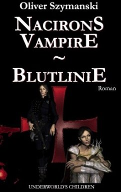 Nacirons Vampire - Blutlinie - Szymanski, Oliver