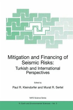 Mitigation and Financing of Seismic Risks: Turkish and International Perspectives - Kleindorfer