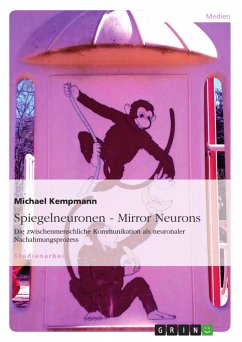Spiegelneuronen - Mirror Neurons - Kempmann, Michael