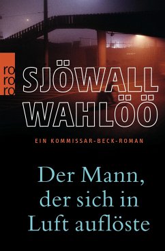 Der Mann, der sich in Luft auflöste - Sjöwall, Maj;Wahlöö, Per