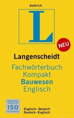 Langenscheidt Fachwörterbuch Kompakt Bauwesen Englisch - Buch - Gelbrich, Uli