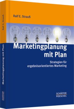 Marketingplanung mit Plan - Strauß, Ralf E.