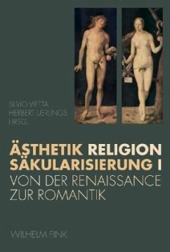 Ästhetik, Religion, Säkularisierung I / Ästhetik - Religion - Säkularisierung Bd.1 - Vietta, Silvio / Uerlings, Herbert (Hrsg.)