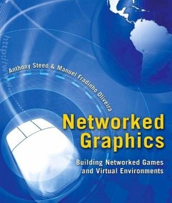 Networked Graphics - Steed, Anthony;Oliveira, Manuel Fradinho