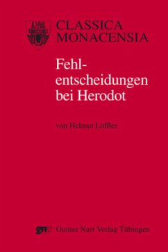 Fehlentscheidungen bei Herodot - Löffler, Helmut