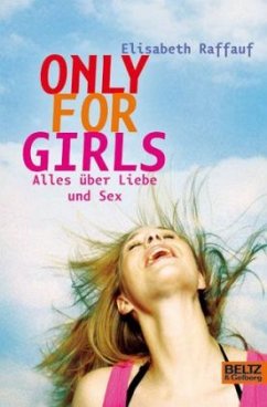 Only For Girls - Raffauf, Elisabeth