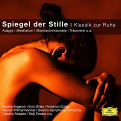 Spiegel Der Stille-Klassik Zur Ruhe (Cc) - Gulda/Argerich/Gilels/Söllscher/Karajan/Bp/+