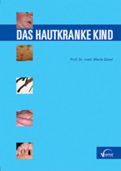 Das hautkranke Kind - Zabel, Maria