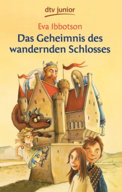 Das Geheimnis des wandernden Schlosses - Ibbotson, Eva