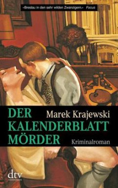 Der Kalenderblattmörder / Eberhard-Mock-Reihe Bd.2 - Krajewski, Marek