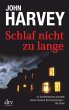 Schlaf nicht zu lange / Charlie Resnick... - Bild 1