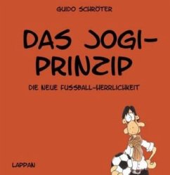 Das Jogi-Prinzip - Schröter, Guido