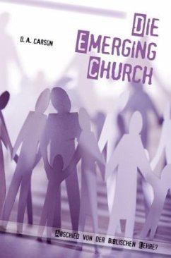 Emerging Church - Carson, Donald A.