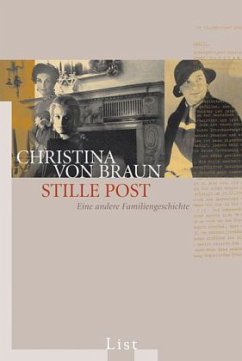 Stille Post - Braun, Christina von