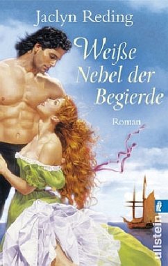 Weiße Nebel der Begierde - Reding, Jaclyn