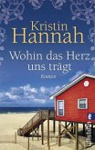 Wohin das Herz uns trägt Wohin das Herz uns trägt