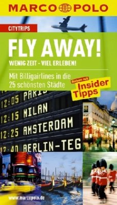 Cover Fly Away! Wenig Zeit - Viel Erleben!