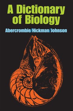 A Dictionary of Biology - Abercrombie, M.; Hickman, C J; Johnson, M L