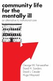 Community Life for the Mentally Ill