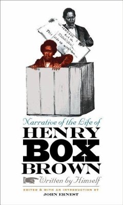 Narrative of the Life of Henry Box Brown