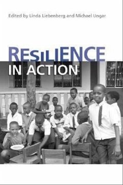 Resilience in Action - Liebenberg, Linda; Ungar, Michael