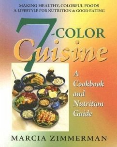 7-Color Cuisine - Zimmerman, Marcia