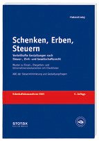 Schenken, Erben, Steuern - Halaczinsky, Raymond. Unter Mitarbeit von Wochner, Georg