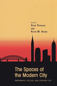 The Spaces of the Modern City