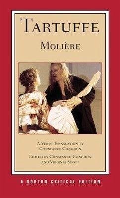 Tartuffe: A New Verse Translation: A Norton Critical Edition - Molière