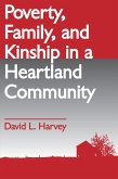 Poverty, Family, and Kinship in a Heartland Community