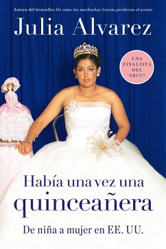 Habia una vez una quinceanera - Alvarez, Julia