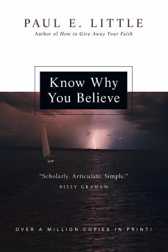 Know Why You Believe (Revised) - Little, Paul E.; Little, Marie