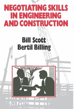 Negotiating Skills in Engineering and Construction - Scott, Bill; Billing, Bertil