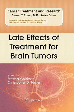 Late Effects of Treatment for Brain Tumors - Goldman, Stewart / Turner, Christopher D. (ed.)