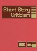 Short Story Criticism: Excerpts from Criticism of the Works of Short Fiction Writers