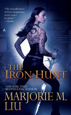 The Iron Hunt - Liu, Marjorie M