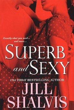 Superb and Sexy - Shalvis, Jill