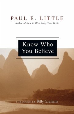 Know Who You Believe (Revised) - Little, Paul E