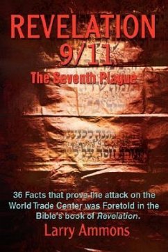 Revelations 9/11 the Seventh Plague