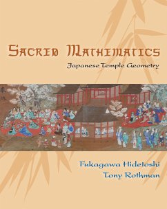 Sacred Mathematics - Hidetoshi, Fukagawa; Rothman, Tony