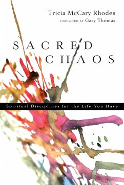 Sacred Chaos - Rhodes, Tricia McCary